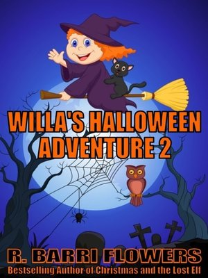 cover image of Willa's Halloween Adventure 2 (A Children's Picture Book)